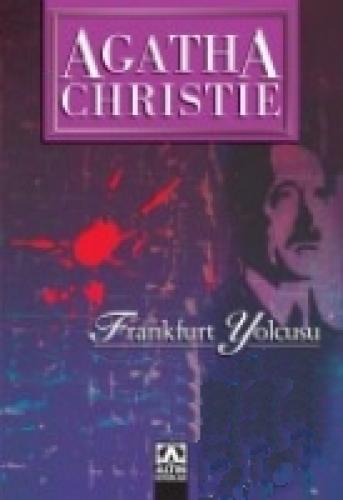 Frankfurt Yolcusu  Frontansicht 1
