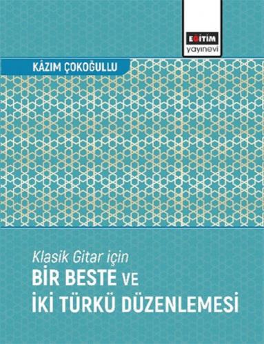 Klasik Gitar İçin Bir Beste ve İki Türkü Düzenlemesi  Frontansicht 1