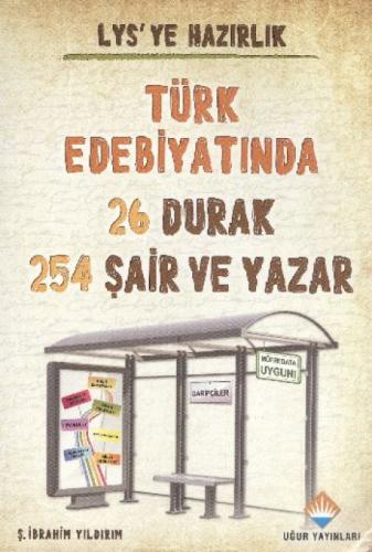 LYS'ye Hazırlık Türk Edebiyatında 26 Durak 254 Şair ve Yazar  Frontansicht 1