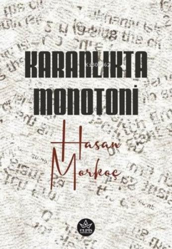 Karanlıkta Monotoni  Frontansicht 1