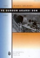 Ve Durgun Akardı  Frontansicht 1