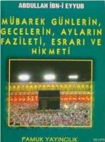 Mübarek Günlerin, Gecelerin, Ayların Fazileti Esrarı ve Hikmeti  Frontansicht 1