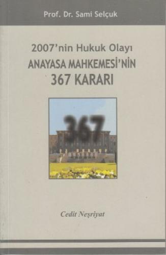 2007'nin Hukuk Olayı Anayasa Mahkemesi'nin 367 Kararı  Frontansicht 1