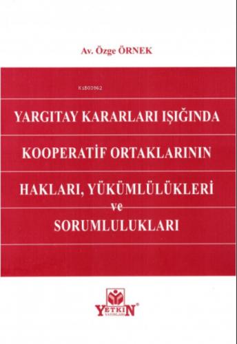 Yargıtay Kararları Işığında Kooperatif Ortaklarının Hakları, Yükümlülükleri ve Sorumlulukları  Frontansicht 1