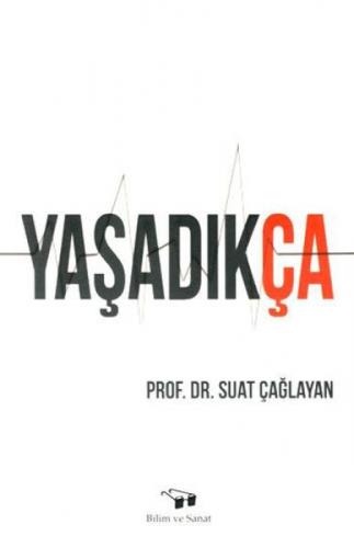 Yaşadıkça  Frontansicht 1