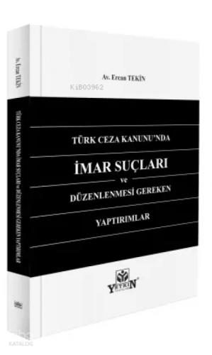 Türk Ceza Kanunu'nda İmar Suçları ve Düzenlenmesi Gereken Yaptırımlar  Frontansicht 1