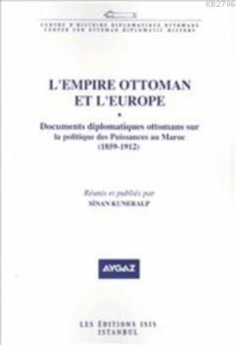 L'Empire Ottoman et L'Europe  Frontansicht 1