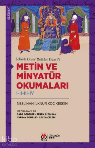 Klasik Divan Metinler Dizisi 4 - Metin ve Minyatür Okumaları 1-2-3-4  Frontansicht 1