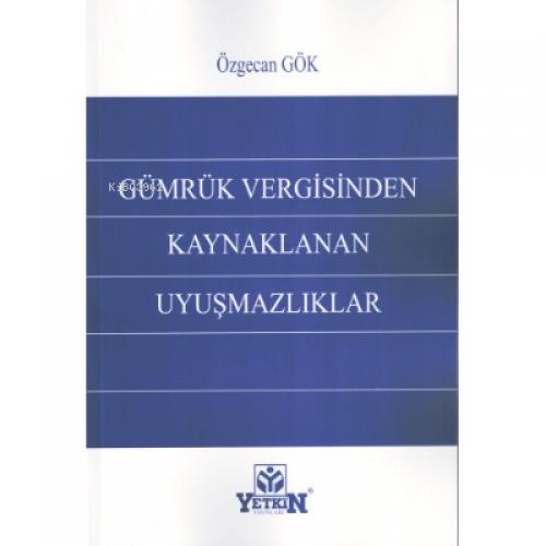 Gümrük Vergisinden Kaynaklanan Uyuşmazlıklar  Frontansicht 1