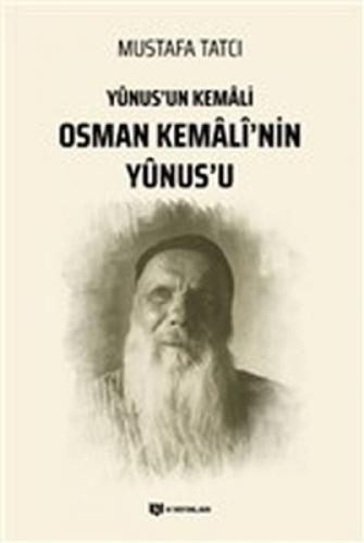 Yunus'un Kemali Osman Kemali'nin Yunus'u  Frontansicht 1