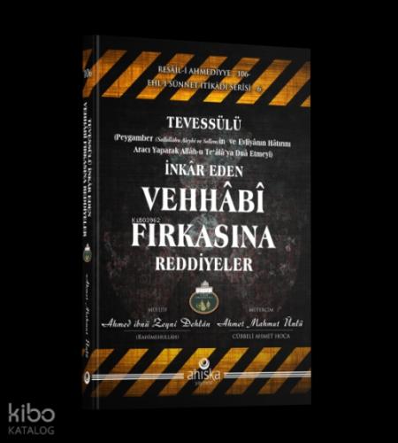 Tevessülü İnkar Eden Vehhabi Fırkasına Reddiyeler  Frontansicht 1