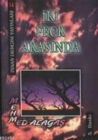İki Fecr Arasında  Frontansicht 1