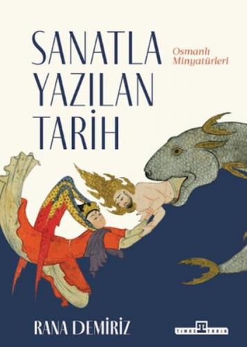 Sanatla Yazılan Tarih;Osmanlı Minyatürleri  Frontansicht 1