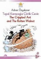 Topal Karıncayla Çürük Ceviz / The Crıppled Ant And The Rotten Walnut  Frontansicht 1