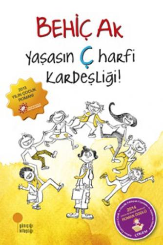 Yaşasın Ç Harfi Kardeşliği!  Frontansicht 1
