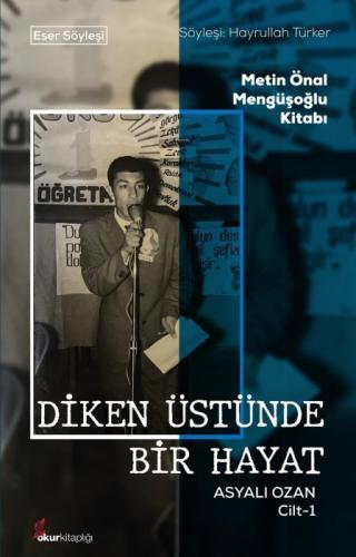 Diken Üstünde Bir Hayat Asyalı Ozan Cilt-1  Frontansicht 1