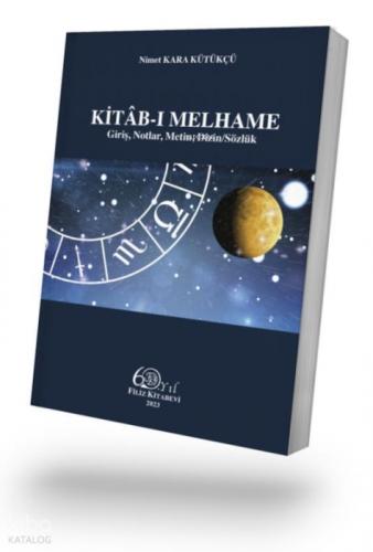 Kitâb-ı Melhame;Giriş, Notlar, Metin, Dizin - Sözlu?k  Frontansicht 1
