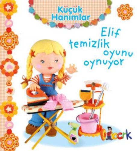 Küçük Hanımlar - Elif Temizlik Oyunu Oynuyor  Frontansicht 1