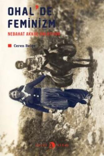 Ohal'de Feminizm: Nebahat Akkoç Anlatıyor  Frontansicht 1