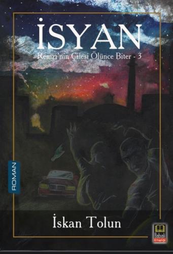 İsyan - Remzi'nin Çilesi Ölünce Biter 3  Frontansicht 1