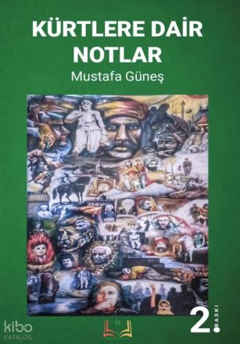 Kürtlere Dair Notlar  Frontansicht 1