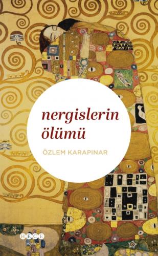 Nergislerin Ölümü  Frontansicht 1