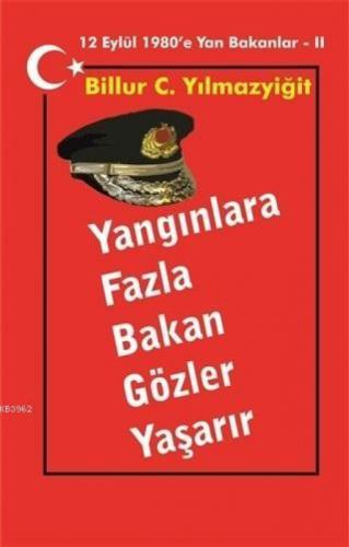 Yangınlara Fazla Bakan Gözler Yaşarır  Frontansicht 1