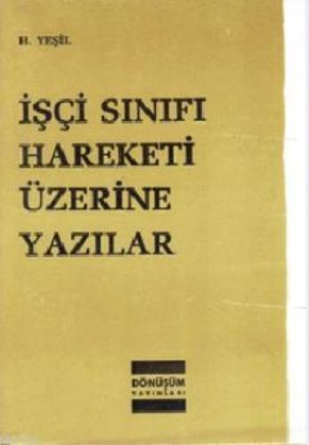 İşçi Sınıfı Hareketi Üzerine Yazılar  Frontansicht 1