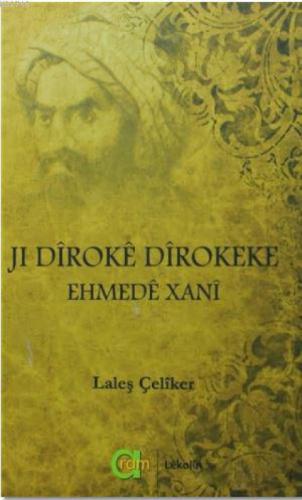 Ji Diroke Dirokeke Ehmede Xani  Frontansicht 1
