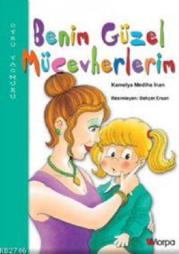 Benim Güzel Mücevherlerim  Frontansicht 1