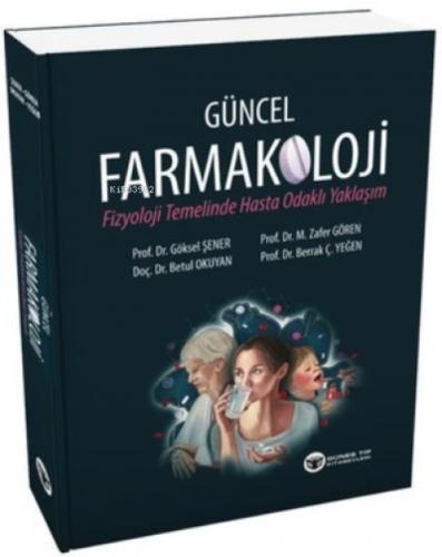 Güncel Farmakoloji - Fizyoloji Temelinde Hasta Odaklı Yaklaşım  Frontansicht 1