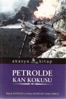 Petrolde Kan Kokusu  Frontansicht 1