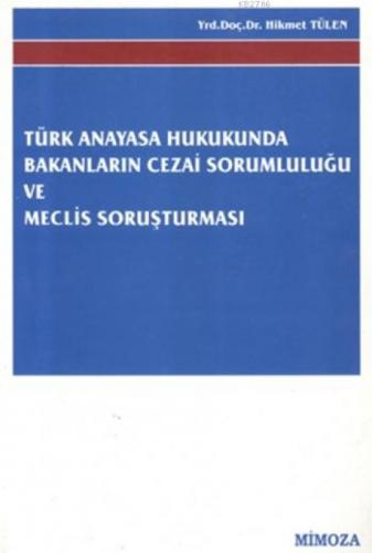 TC. Anayasasında Bakanların Cezai Sorumlulukları  Frontansicht 1
