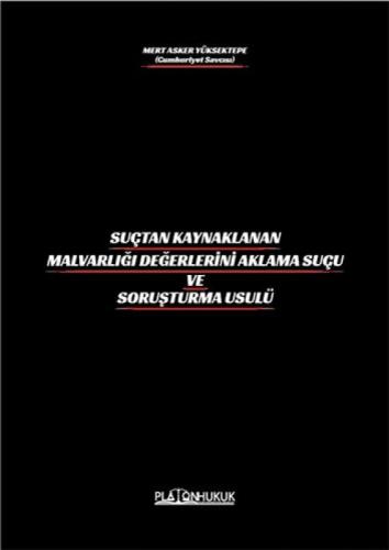 Suçtan Kaynaklanan MalVarlığı ;Değerlerini Aklama Ve Soruşturma Usulü  Frontansicht 1