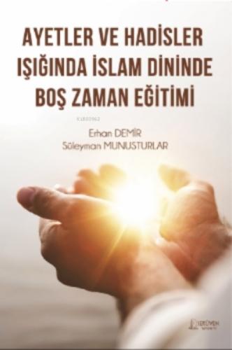 Ayetler ve Hadisler Işığında İslam Dininde Boş Zaman Eğitimi  Frontansicht 1