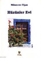 Hüzünler Evi  Frontansicht 1