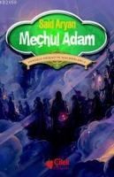 Meçhul Adam  Frontansicht 1