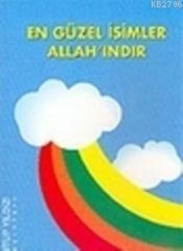 En Güzel İsimler Allah'ındır  Frontansicht 1