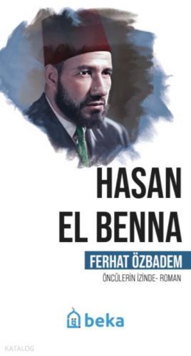Hasan El Benna - Öncülerin İzinde  Frontansicht 1