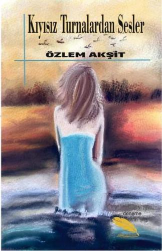 Kıyısız Turnalardan Sesler  Frontansicht 1