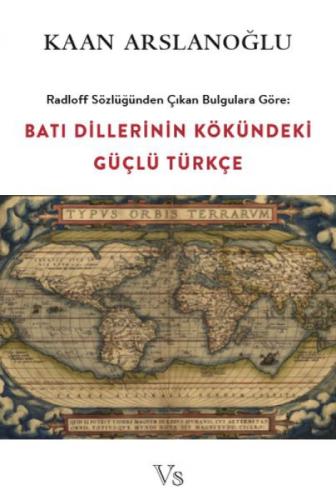 Batı Dillerinin Kökündeki Güçlü Türkçe  Frontansicht 1