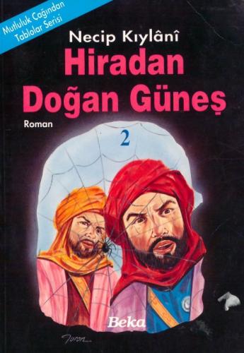 Hira`dan Doğan Güneş (1-2-3)  Frontansicht 1