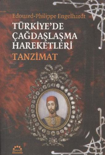 Türkiye'de Çağdaşlaşma Hareketleri Tanzimat  Frontansicht 1