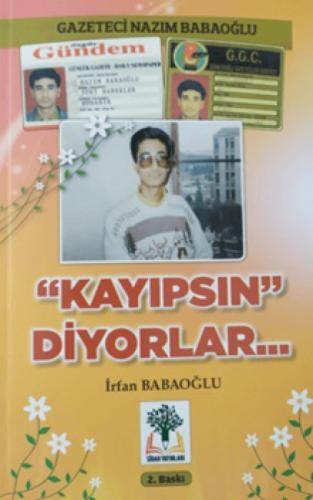 Kayıpsın Diyorlar (Ciltli)  Frontansicht 1