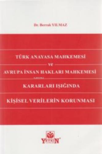 Türk Anayasa Mahkemesi ve Avrupa İnsan Hakları Mahkemesi Kararları Işığında Kişisel Verilerin Korunması  Frontansicht 1