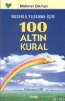 Huzurlu Yaşamak İçin 100 Altın Kural  Frontansicht 1