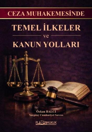 Ceza Muhakemesinde Temel İlkeler ve Kanun Yolları  Frontansicht 1