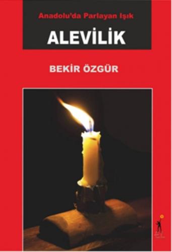 Anadoluda Parlayan Işık Alevilik  Frontansicht 1