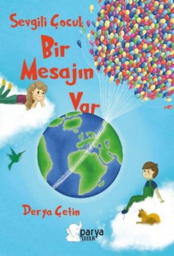 Sevgili Çocuk Bir Mesajın Var  Frontansicht 1