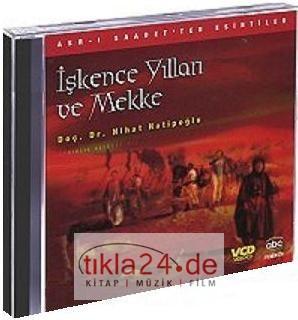 İşkence Yılları ve Mekke  Frontansicht 1